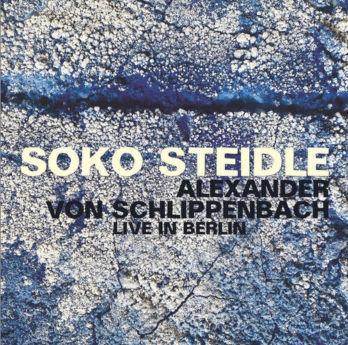CD диск Steidle / Schlippenbach: Live in Berlin
CD диск Steidle / Schlippenbach: Live in Berlin