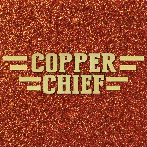 CD диск Copper Chief: Copper Chief
CD диск Copper Chief: Copper Chief