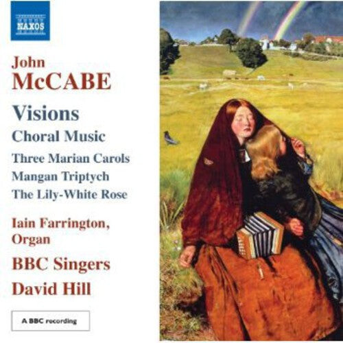 CD диск McCabe / BBC Singers / Hill: Visions: Choral Music
CD диск McCabe / BBC Singers / Hill: Visions: Choral Music