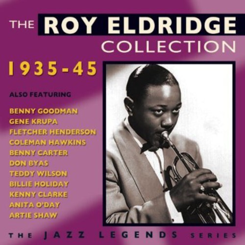 CD диск Eldridge, Roy: Roy Eldridge Collection 1935-45
CD диск Eldridge, Roy: Roy Eldridge Collection 1935-45