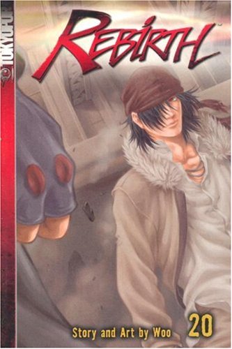 Rebirth Volume 20 (TokyoPop)
Rebirth Volume 20 (TokyoPop)