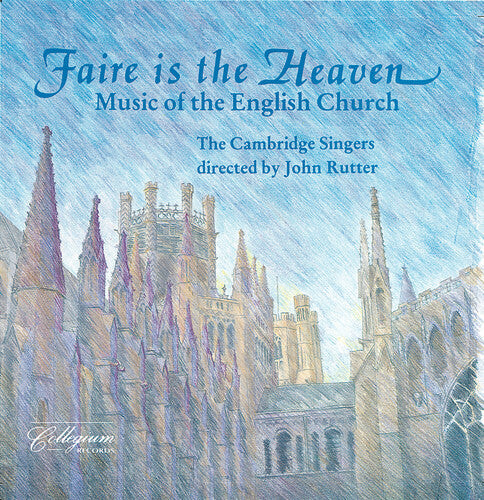 CD диск Rutter / Cambridge Singers: Faire Is the Heaven (Music of English Church)
CD диск Rutter / Cambridge Singers: Faire Is the Heaven (Music of English Church)