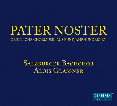 CD диск Gallus / Schuetz / Verdi / Grieg / Glassner: Pater Noster-Sacred Choral Music of Five Centuries
CD диск Gallus / Schuetz / Verdi / Grieg / Glassner: Pater Noster-Sacred Choral Music of Five Centuries