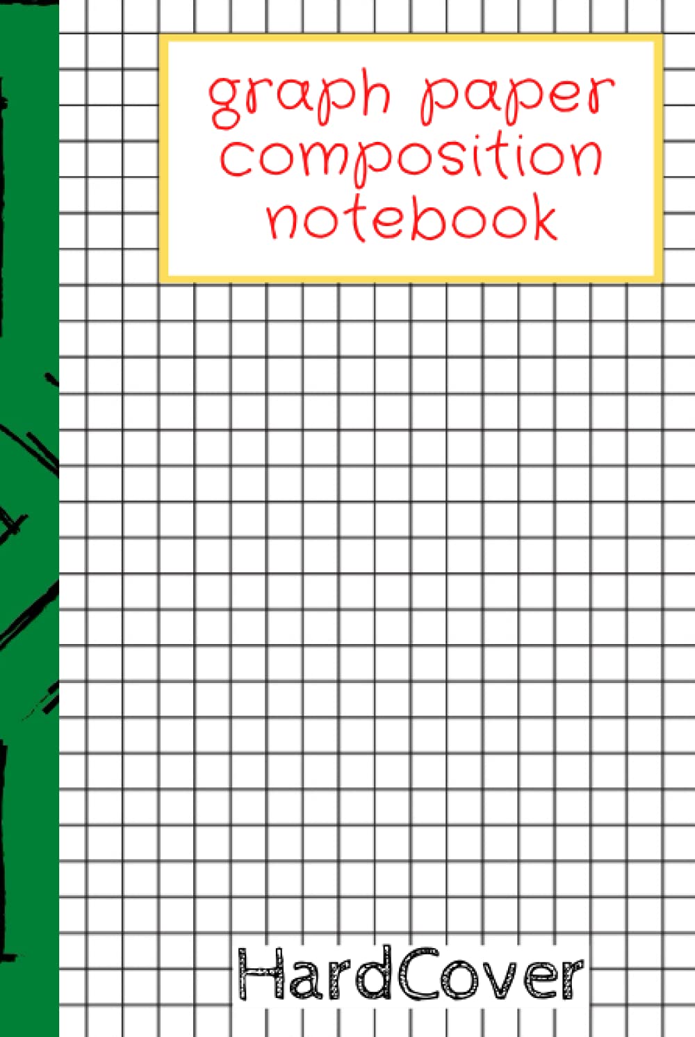 Graph Paper Composition Notebook: Grid Paper Notebook, Grid Paper for Math and Science Students, Quad Ruled 4x4 300pages , hardcover (Independently published)
Graph Paper Composition Notebook: Grid Paper Notebook, Grid Paper for Math and Science Students, Quad Ruled 4x4 300pages , hardcover (Independently published)