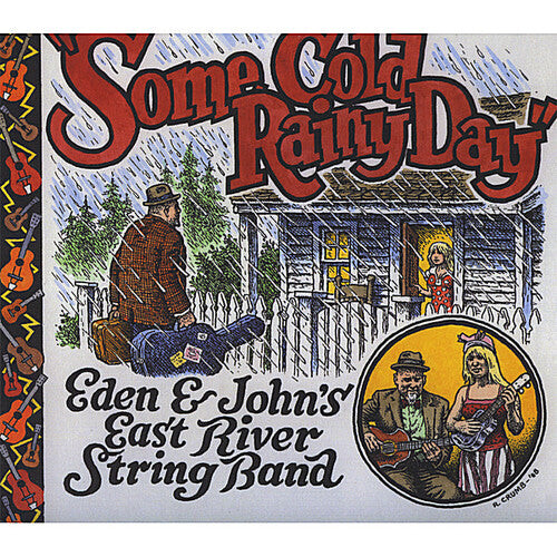 CD диск Eden & John's East River String Band: Some Cold Rainy Day
CD диск Eden & John's East River String Band: Some Cold Rainy Day