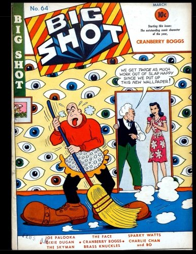 Big Shot Comics #64: Golden Age Humor Comic 1946 (CreateSpace Independent Publishing Platform)
Big Shot Comics #64: Golden Age Humor Comic 1946 (CreateSpace Independent Publishing Platform)