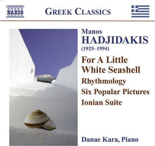 CD диск Hadjidakis, Manos / Kara, Danae: For a Little White Seashell
CD диск Hadjidakis, Manos / Kara, Danae: For a Little White Seashell