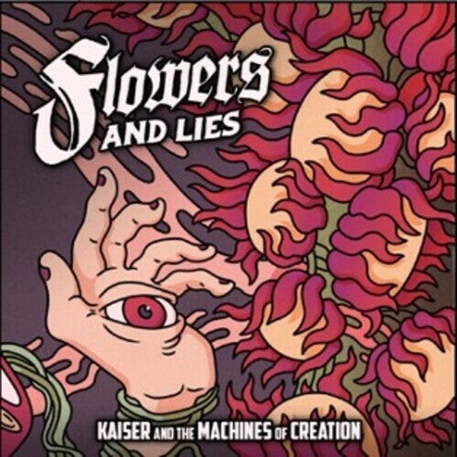 CD диск Kaiser & the Machines of Creation: Flowers & Lies
CD диск Kaiser & the Machines of Creation: Flowers & Lies