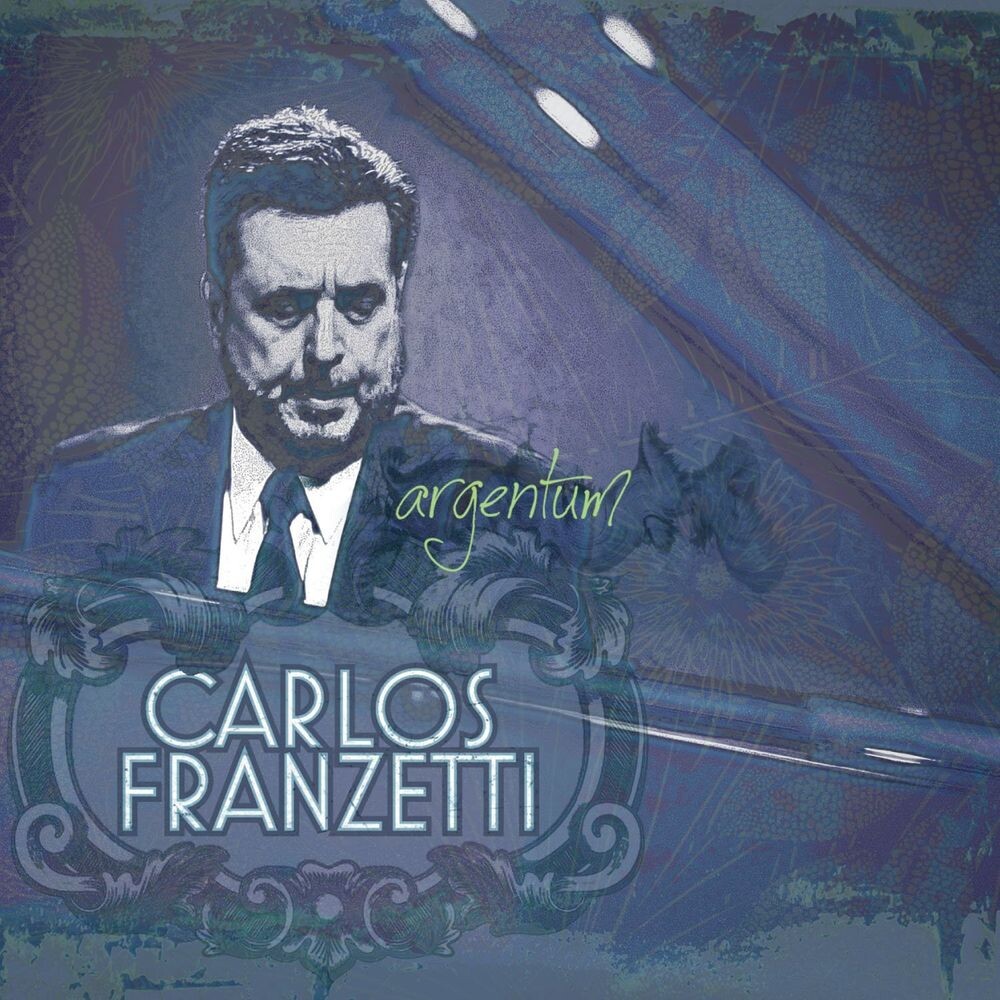 Диск CD Argentum - Carlos Franzetti 
Диск CD Argentum - Carlos Franzetti