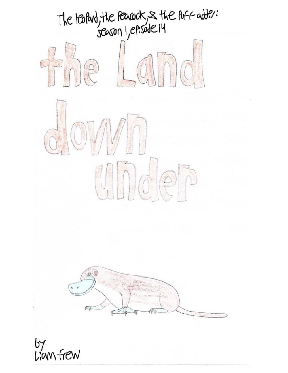 The land down under: Season 1, episode 14
The land down under: Season 1, episode 14
