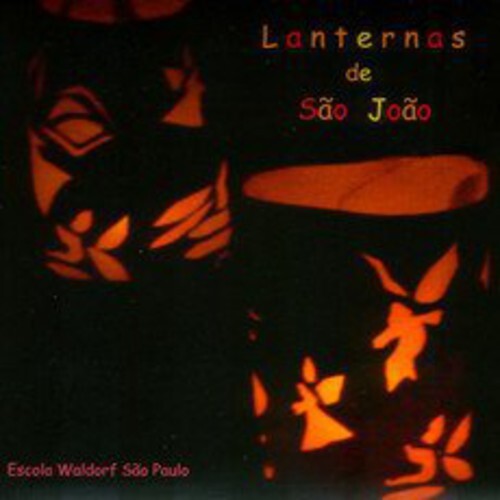 CD диск Escola Waldorf Sao Paulo: Lanternas de Sao Joao
CD диск Escola Waldorf Sao Paulo: Lanternas de Sao Joao