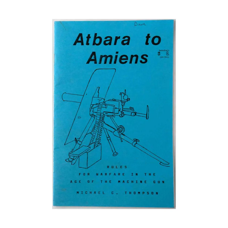 От Атбары до Амьена – правила ведения войны в эпоху пулемета, Historical Miniature Rules (Brigade Games, Lon Weiss)
От Атбары до Амьена – правила ведения войны в эпоху пулемета, Historical Miniature Rules (Brigade Games, Lon Weiss)
