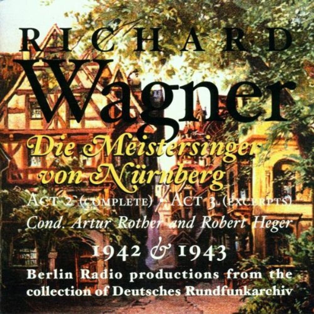 Диск CD Meistersinger-Act 2/Act 3 - R. Wagner
Диск CD Meistersinger-Act 2/Act 3 - R. Wagner