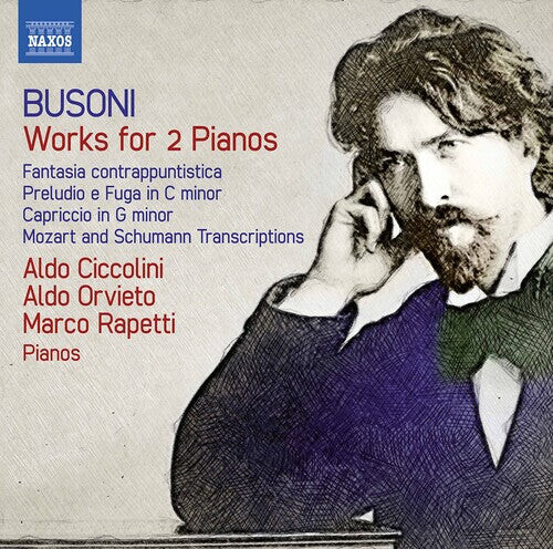 CD диск Busoni / Ciccolini / Rapetti: Works for 2 Pianos
CD диск Busoni / Ciccolini / Rapetti: Works for 2 Pianos