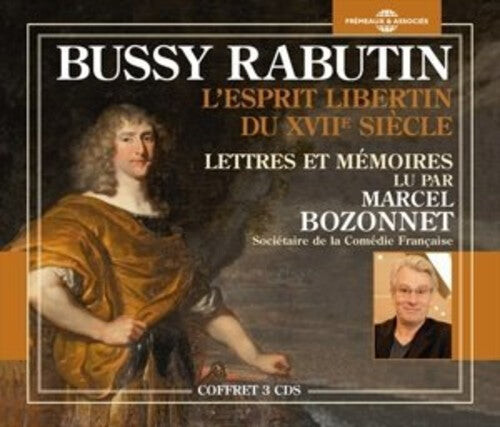CD диск Rabutin, Bussy / Bozonnet, Marcel: Lettres Et Memoires
CD диск Rabutin, Bussy / Bozonnet, Marcel: Lettres Et Memoires
