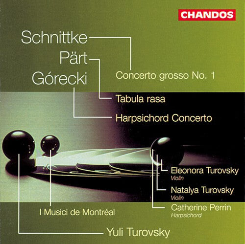 CD диск Gorecki / Part / Schnittke / Turovsky: Harpsichord Cto / Tabula Rasa / Cto Grosso 1
CD диск Gorecki / Part / Schnittke / Turovsky: Harpsichord Cto / Tabula Rasa / Cto Grosso 1