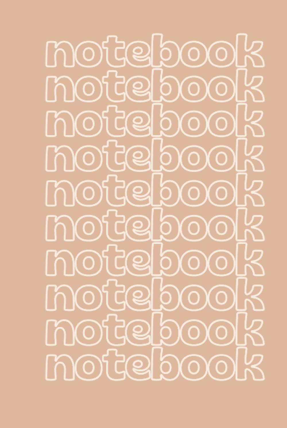 Neutral Notebook | 111 pages, 6x9 inches, notes for school, notebook for work, diary, journal (Independently published)
Neutral Notebook | 111 pages, 6x9 inches, notes for school, notebook for work, diary, journal (Independently published)