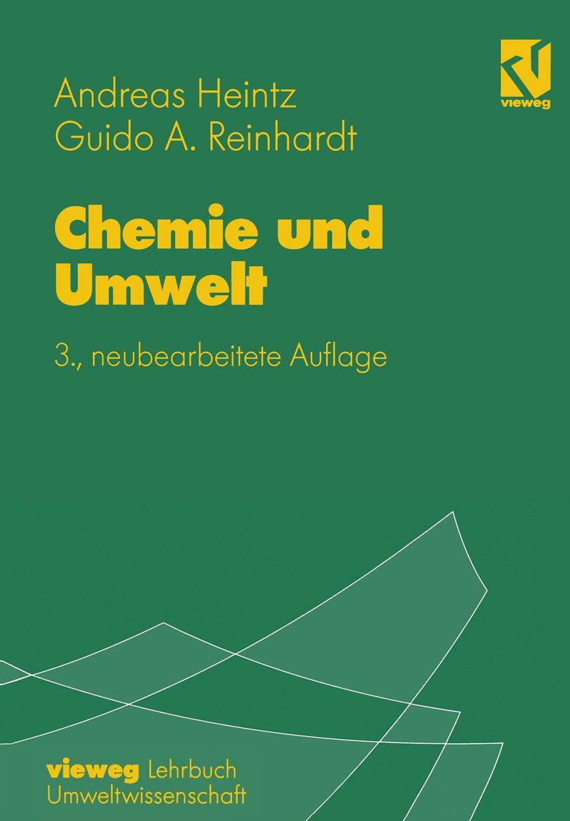 Chemie und Umwelt: Ein Studienbuch für Chemiker, Physiker, Biologen und Geologen (German Edition) (Vieweg+Teubner Verlag)
Chemie und Umwelt: Ein Studienbuch für Chemiker, Physiker, Biologen und Geologen (German Edition) (Vieweg+Teubner Verlag)