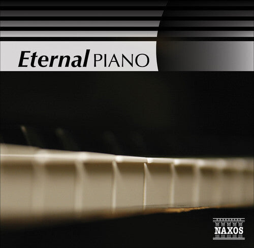 CD диск Eternal Piano / Various: Eternal Piano / Various
CD диск Eternal Piano / Various: Eternal Piano / Various