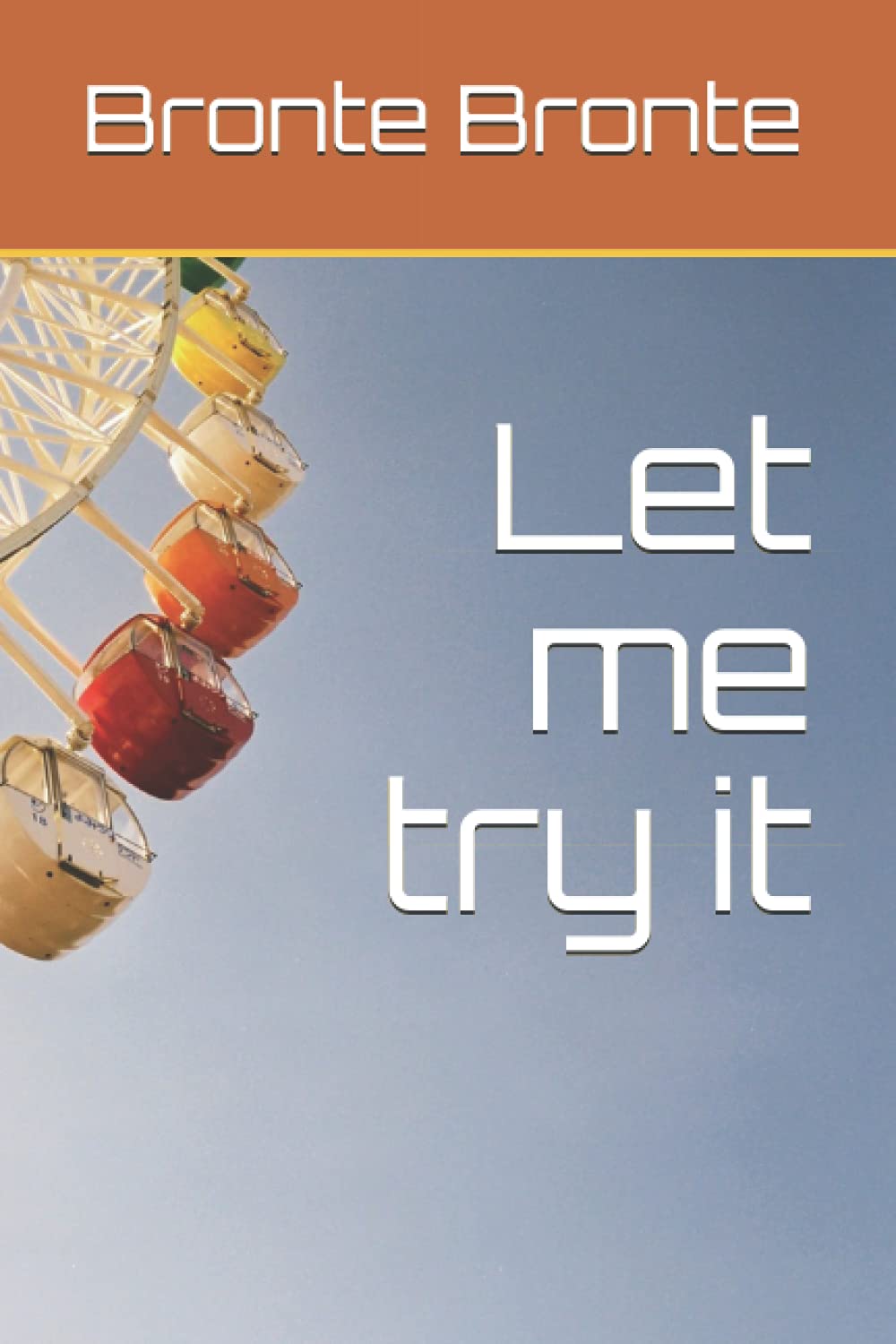 Let me try it (Independently published)
Let me try it (Independently published)