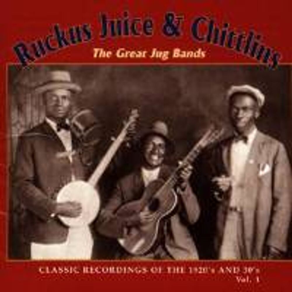 Диск CD Ruckus Juice & Chittlins: The Great Jug Bands, Vol. 1 - Various Artists
Диск CD Ruckus Juice & Chittlins: The Great Jug Bands, Vol. 1 - Various Artists