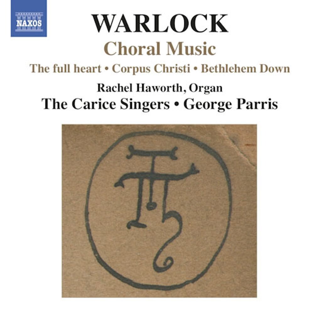 Диск CD Warlock: Choral Music - Peter Warlock, George Parris, The Carice Singers, Rachel Haworth
Диск CD Warlock: Choral Music - Peter Warlock, George Parris, The Carice Singers, Rachel Haworth