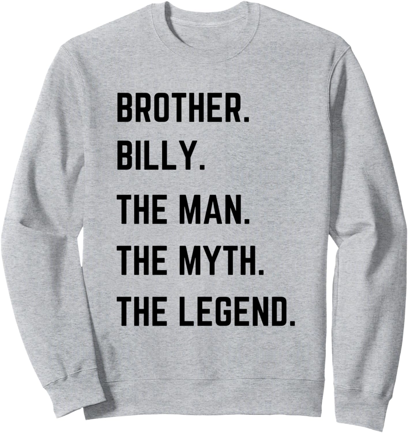 Толстовка «Брат Билли - легендарный человек» ко Дню отца Brother The Man The Myth The Legend Mens Gifts, серый
Толстовка «Брат Билли - легендарный человек» ко Дню отца Brother The Man The Myth The Legend Mens Gifts, серый