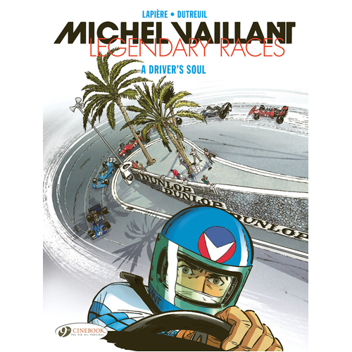 Книга Michel Vaillant – Legendary Races Vol. 2: A Driver’S Soul
Книга Michel Vaillant – Legendary Races Vol. 2: A Driver’S Soul