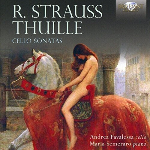 CD диск Strauss / Thuille / Favalessa / Semeraro: Strauss & Thuille: Cello Sonatas 
CD диск Strauss / Thuille / Favalessa / Semeraro: Strauss & Thuille: Cello Sonatas