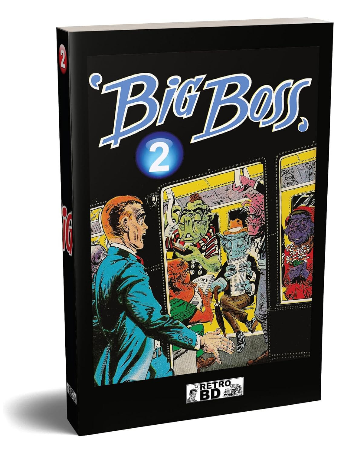Big Boss vol. 2 (N°51 à 55) (RETROBD)
Big Boss vol. 2 (N°51 à 55) (RETROBD)