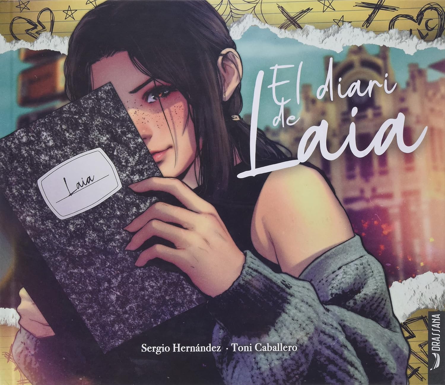 El diari de Laia (Llibres de la Drassana)
El diari de Laia (Llibres de la Drassana)