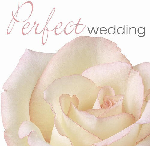 CD диск Perfect Wedding / Various: Perfect Wedding / Various
CD диск Perfect Wedding / Various: Perfect Wedding / Various