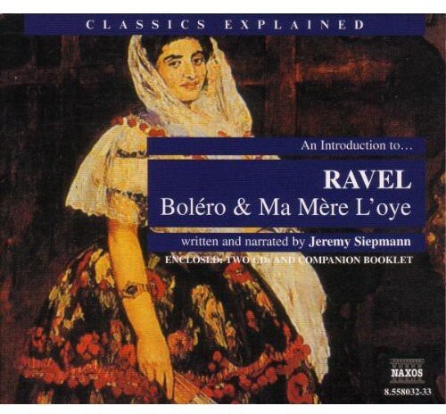 CD диск Ravel / Siepmann: Introduction to Ravel: Bolero & Ma Mere L'oye
CD диск Ravel / Siepmann: Introduction to Ravel: Bolero & Ma Mere L'oye