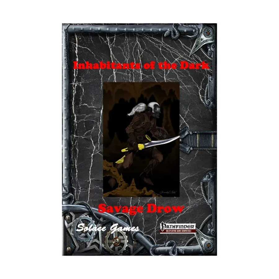 Inhabitants of the Dark - Savage Drow (Pathfinder), Pathfinder (Solace Games), мягкая обложка
Inhabitants of the Dark - Savage Drow (Pathfinder), Pathfinder (Solace Games), мягкая обложка