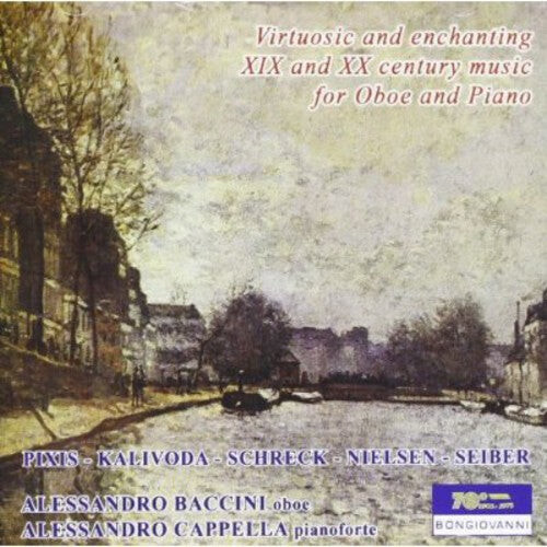CD диск Pixis / Kalliwoda / Schreck / Baccini / Cappella: Virtuous & Enchanting Xix & XX Century Oboe
CD диск Pixis / Kalliwoda / Schreck / Baccini / Cappella: Virtuous & Enchanting Xix & XX Century Oboe