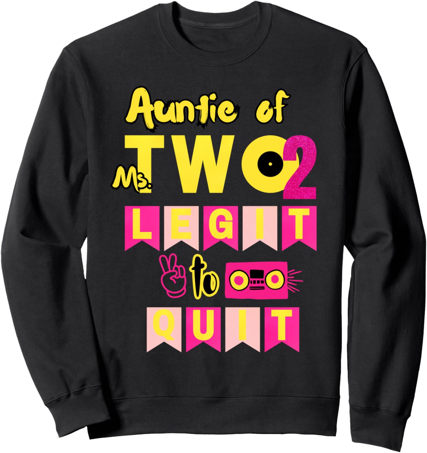 Тетя мисс Два, законно бросает учебу, 2-й день рождения, вечеринка в стиле 80-х и 90-х. Толстовка Family Look 80S 90S Retro Theme Decoration Gifts, черный
Тетя мисс Два, законно бросает учебу, 2-й день рождения, вечеринка в стиле 80-х и 90-х. Толстовка Family Look 80S 90S Retro Theme Decoration Gifts, черный