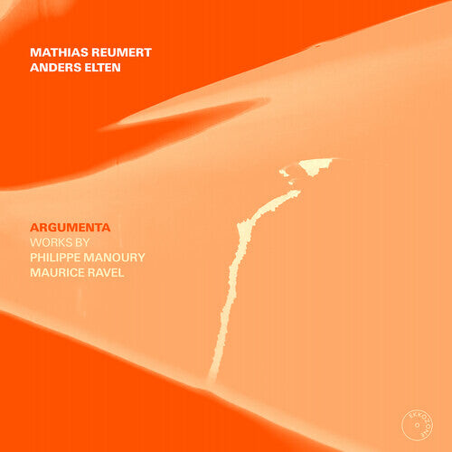 CD диск Manoury / Ravel / Reumert: Argumenta 
CD диск Manoury / Ravel / Reumert: Argumenta