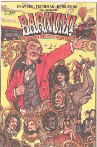 Barnum!: In Secret Service to the USA (Vertigo)
Barnum!: In Secret Service to the USA (Vertigo)