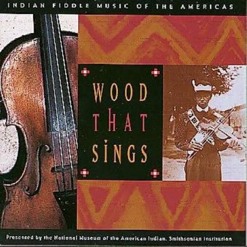 CD диск Wood That Sings: Indian Fiddle Music / Various: Wood That Sings: Indian Fiddle Music / Various
CD диск Wood That Sings: Indian Fiddle Music / Various: Wood That Sings: Indian Fiddle Music / Various