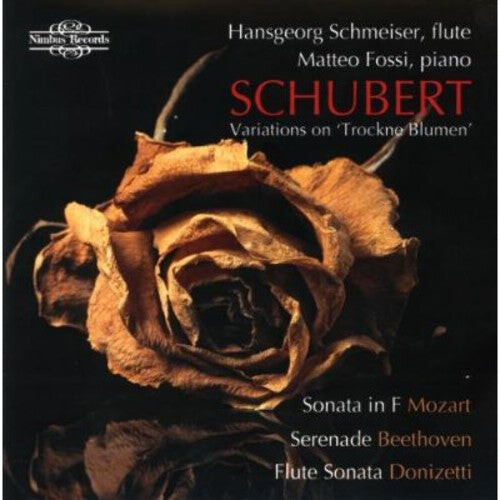 CD диск Schubert / Schmeiser / Fossi: Variations on Trockne Blumen
CD диск Schubert / Schmeiser / Fossi: Variations on Trockne Blumen