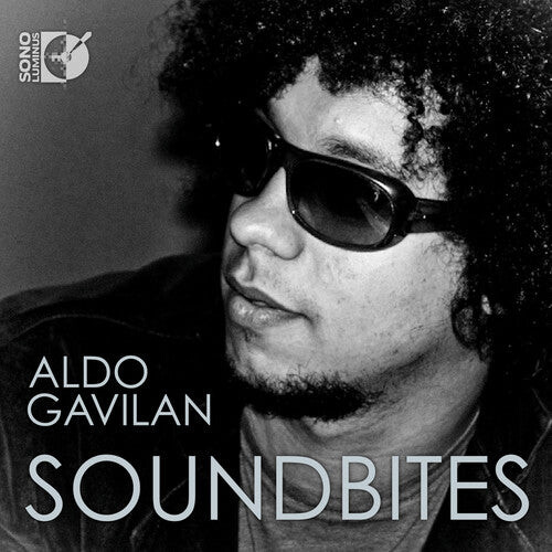 CD диск Gavilan, Aldo: Soundbites
CD диск Gavilan, Aldo: Soundbites