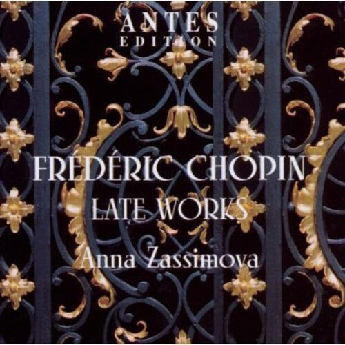 CD диск Chopin / Zassimova, Anna: Late Works
CD диск Chopin / Zassimova, Anna: Late Works