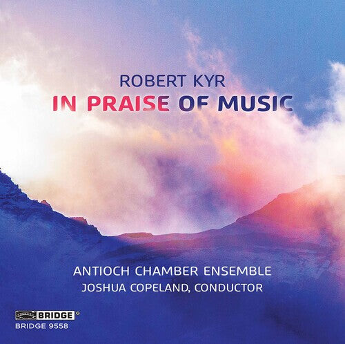 CD диск Kyr / Antioch Chamber Ensemble / Copeland: In Praise of Music
CD диск Kyr / Antioch Chamber Ensemble / Copeland: In Praise of Music