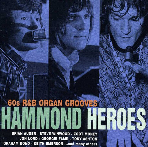 CD диск Hammond Heroes-'60s R&B Grooves / Various: Hammond Heroes 60's R&b Heroes
CD диск Hammond Heroes-'60s R&B Grooves / Various: Hammond Heroes 60's R&b Heroes