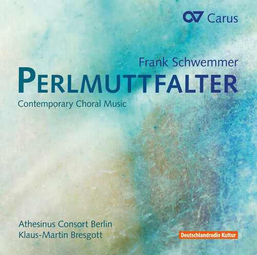 CD диск Schwemmer / Athesinus Consort Berlin / Bresgott: Perlmuttfalter-Contemporary Choral Music
CD диск Schwemmer / Athesinus Consort Berlin / Bresgott: Perlmuttfalter-Contemporary Choral Music
