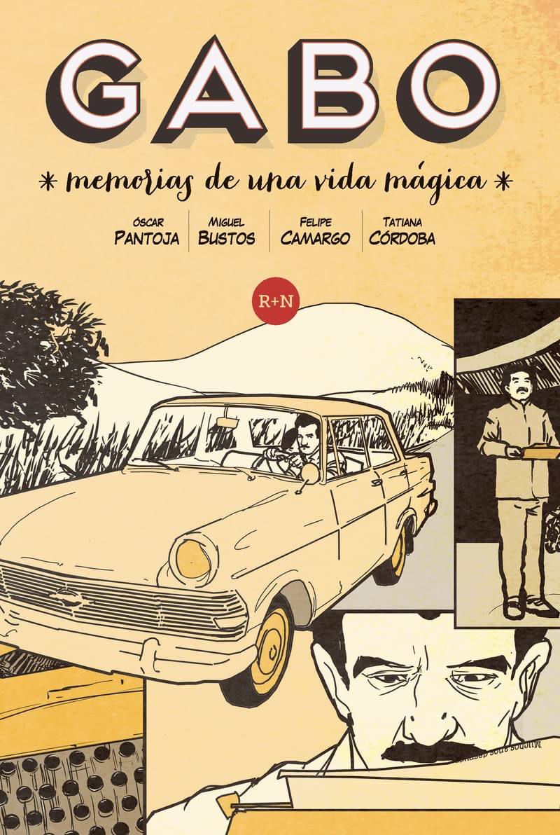 Gabo: Memorias de una vida mágica (REY NARANJO)
Gabo: Memorias de una vida mágica (REY NARANJO)