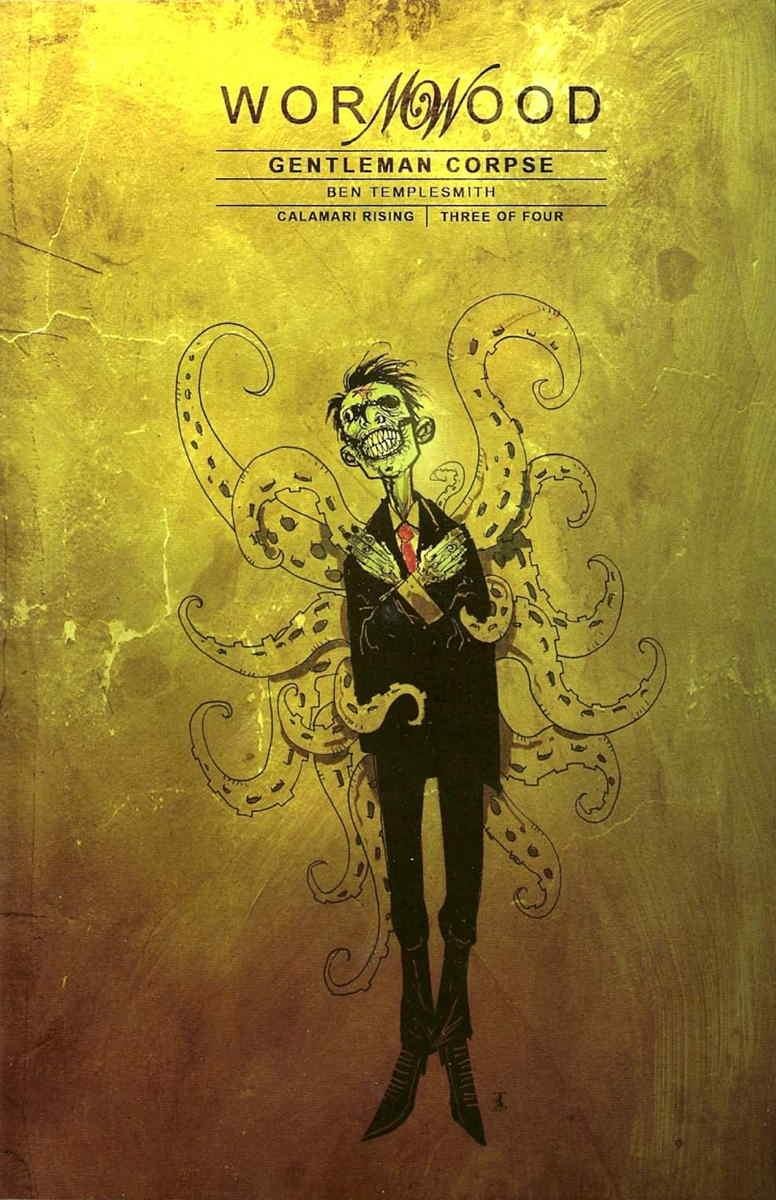 Wormwood Gentleman Corpse Calamari Rising 3 (IDW Publishing)
Wormwood Gentleman Corpse Calamari Rising 3 (IDW Publishing)