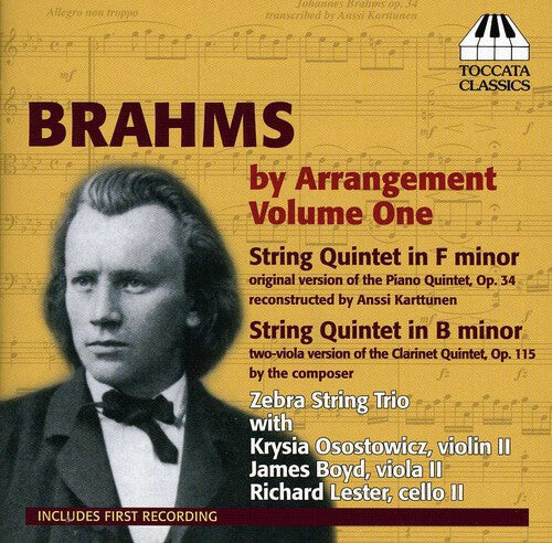 CD диск Brahms / Zebra String Trio / Osostowicz / Boyd: Brahms By Arrangement 1 / String Quintets
CD диск Brahms / Zebra String Trio / Osostowicz / Boyd: Brahms By Arrangement 1 / String Quintets