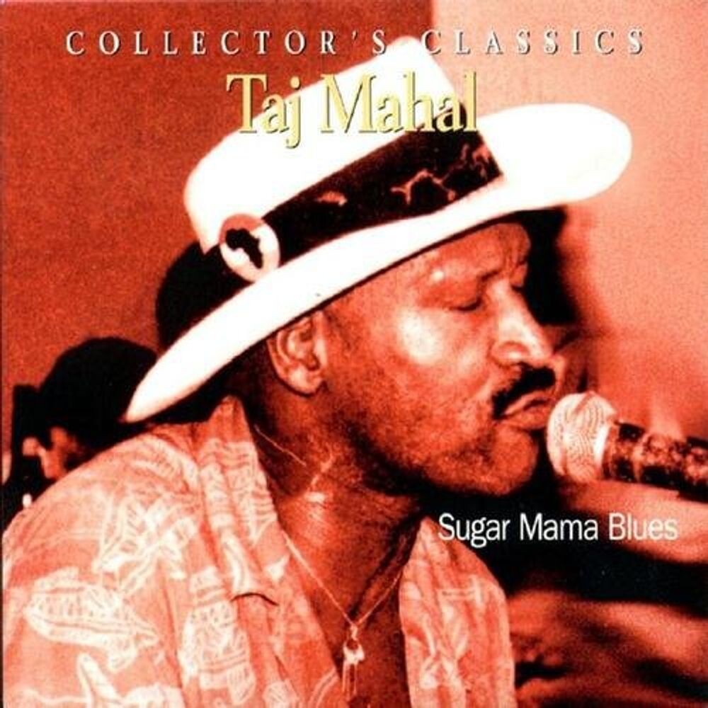 Диск CD Sugar Mama Blues - Taj Mahal
Диск CD Sugar Mama Blues - Taj Mahal