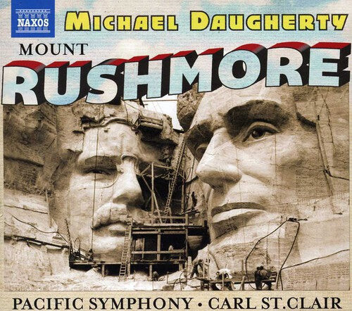 CD диск Daugherty / Jacobs / Pacific Chorale / st. Clair: Mount Rushmore
CD диск Daugherty / Jacobs / Pacific Chorale / st. Clair: Mount Rushmore